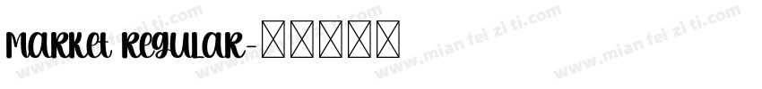 Market Regular字体转换